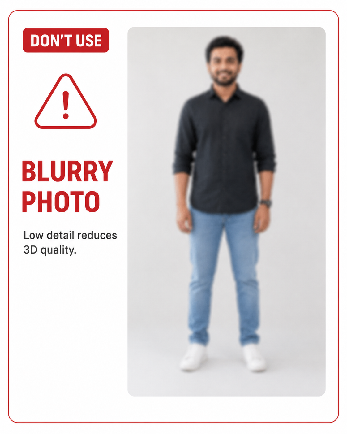 Don't: Heavy filters or edits